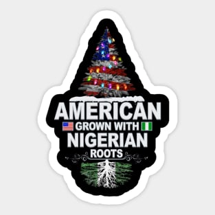 Christmas Tree  American Grown With Nigerian Roots - Gift for Nigerian From Nigeria Sticker